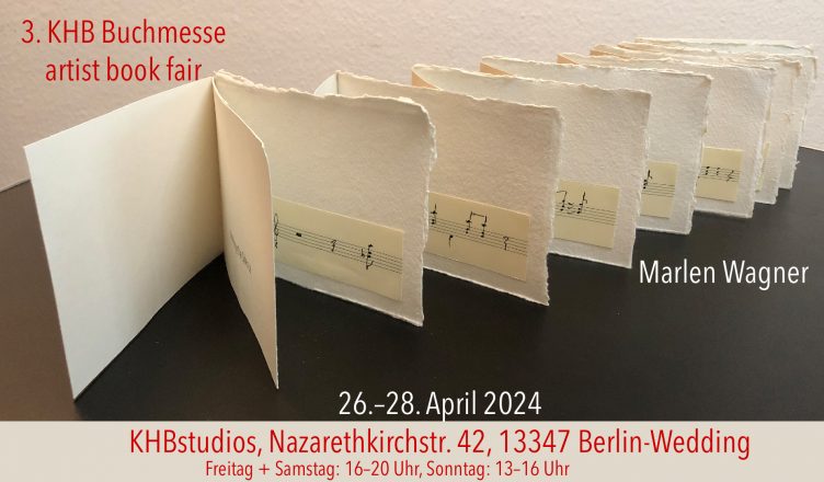 alt="3. KHB Buchmesse artist book fair Berlin mit Marlen Wagner Ankündigung">