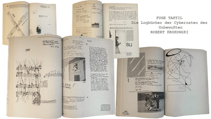 alt="Fuge Taktil I Die Logbücher der Cybernauten des Unbewussten, Artist Bock by Robert Krokowski">